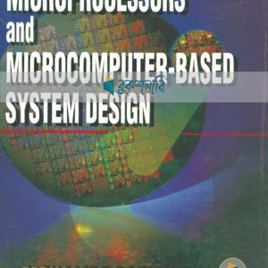 Microprocessor and Microcomputer Based System Design