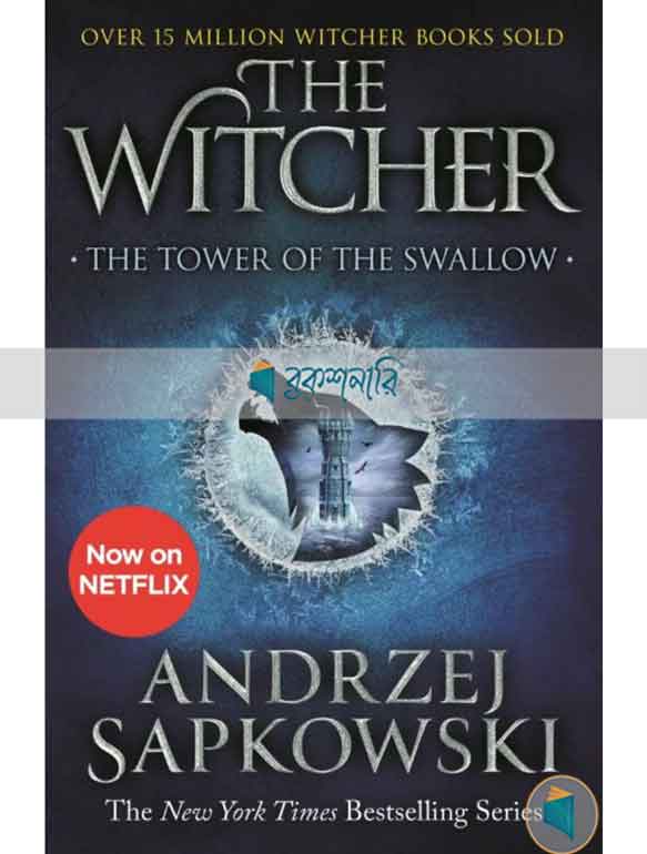 The Tower of The Swallows ( The Witcher Book 4 ) ( Normal Quality )