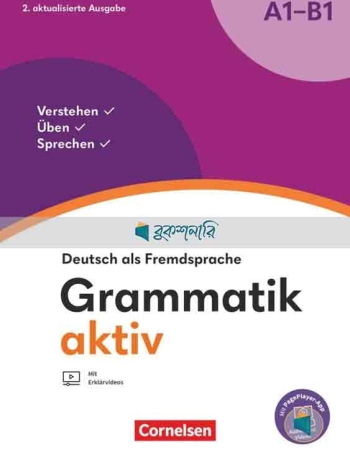 Grammatik Aktiv : A1 – B1 ( Verstehen, Üben, Sprechen – Übungsgrammatik – Inkl. PagePlayer-App ) ( Color print ) ( A4 size )