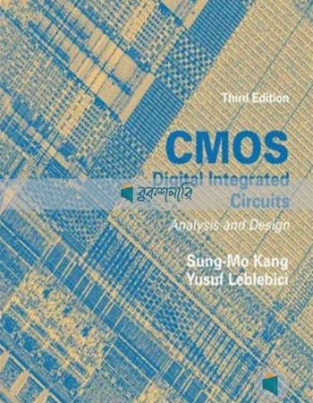 CMOS Digital Integrated Circuits Analysis & Design